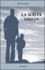 La scelta giusta