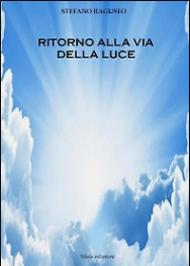 Ritorno alla via della luce