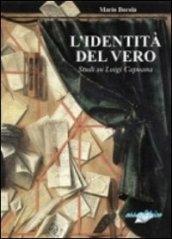 L'identità del vero. Studi su Luigi Capuana