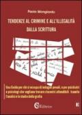 Tendenze al crimine e all'illegalità dalla scrittura