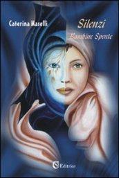 Silenzi. Bambine spente