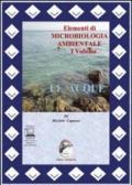 Elementi di cicrobiologia ambientale. Con espansione online. Vol. 1: Le acque.