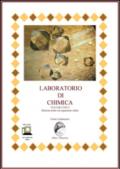 Laboratorio di chimica. Ediz. mista. Con espansione online.