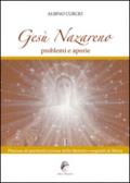 Gesù Nazareno. Problemi e aporie. 1.Processo di spiritualizzazione della materia e verginità di Maria