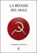 La reverie del male