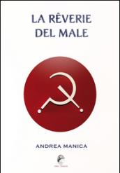 La reverie del male