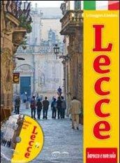 Lecce. Barocco e non solo. Con DVD