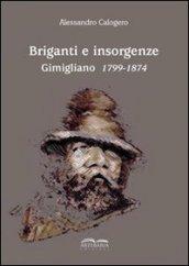 Briganti e insorgenze. Gimigliano 1799-1874