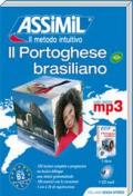 Il portoghese brasiliano senza sforzo. Con CD Audio formato MP3