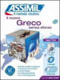 Il nuovo greco senza sforzo. Con 4 CD Audio. Con CD Audio formato MP3