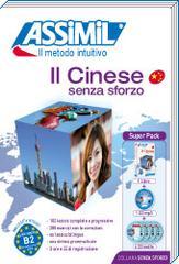 Il cinese senza sforzo. Con 4 CD Audio. Con CD Audio formato MP3