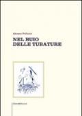 Nel buio delle tubature