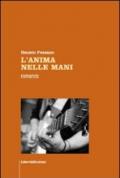 L'anima nelle mani