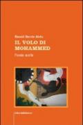 Il volo di Mohammed. Poesie scelte