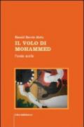 Il volo di Mohammed. Poesie scelte