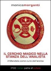 Il cerchio magico nella stanza dell'analista. Il mandala come cura dell'anima