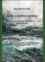 Vite contro vento: La consulenza filosofica individuale