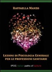 Lezioni di psicologia generale per le professioni sanitarie