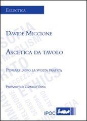 Ascetica da tavolo