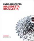 Maledetta bicicletta