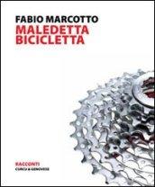 Maledetta bicicletta