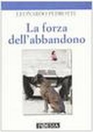 La forza dell'abbandono