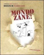 Mondo Zane