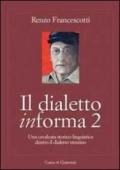 Il dialetto in-forma 2. Una cavalcata storico-linguistica dentro il dialetto trentino