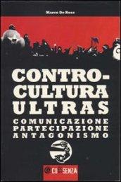 Controcultura ultras