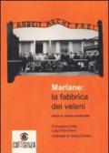 Marlane. La fabbrica dei veleni. Storia e storie avvelenate