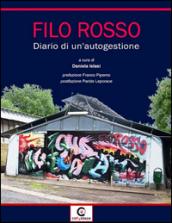 Filo rosso. Diario di un'autogestione