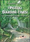 I piccoli giardini cinesi tra contemplazione e sorpresa