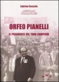 Orfeo Pianelli. Il presidente del Toro campione