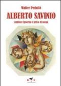 Alberto Savinio. Scrittore ipocrita e privo di scopo