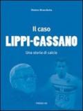Il caso Lippi-Cassano