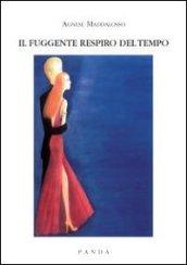 Il fuggente respiro del tempo