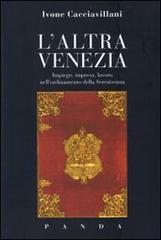 L'altra Venezia. Impiego, impresa, lavoro nell'ordinamento della Serenissima