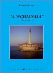 A'nchianata. La salita