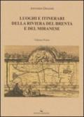 Luoghi e itinerari della riviera del Brenta e del Miranese. 1.