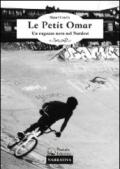 Le petit Omar. Un ragazzo nero nel Nordest