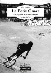 Le petit Omar. Un ragazzo nero nel Nordest