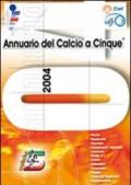 Annuario del calcio a 5 (2004)