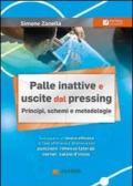 Palle inattive e uscite dal pressing. Principi, schemi e metodologie