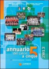 Annuario del calcio a 5 2013