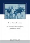The international financial system from crisis to reform