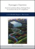 Il paesaggio e l'esperienza. Scritti di antichità offerti a Pierluigi Tozzi in occasione del suo 75° compleanno