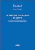 Le sanzioni disciplinari di corpo nel codice dell'ordinamento militare e testo unico regolamentare attuativo