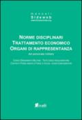 Norme disciplinari trattamento economico organi di rappresentanza del personale militare