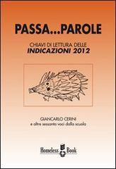 Passa... parole. Chiavi di lettura delle indicazioni 2012