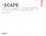 Scape. Villino Liberty. Ediz. italiana e inglese